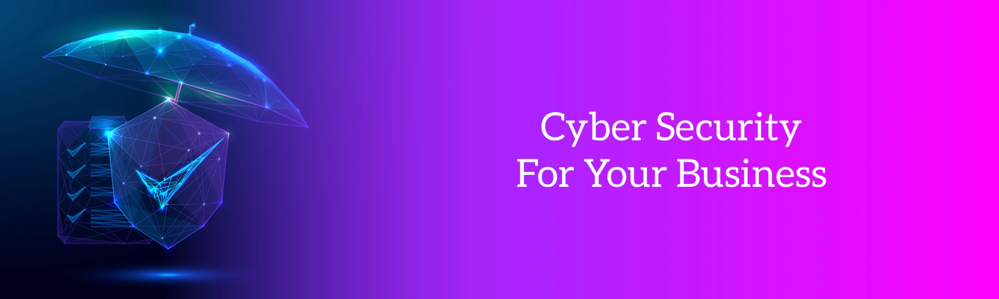 Cyber Security For Your Business